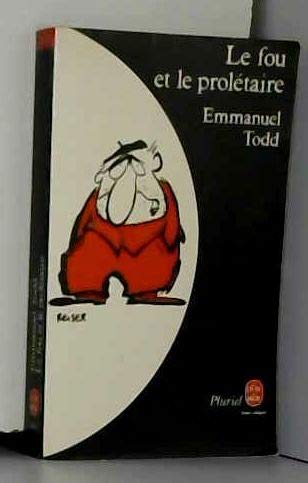 Le Fou et le prolétaire (Le Livre de poche) book