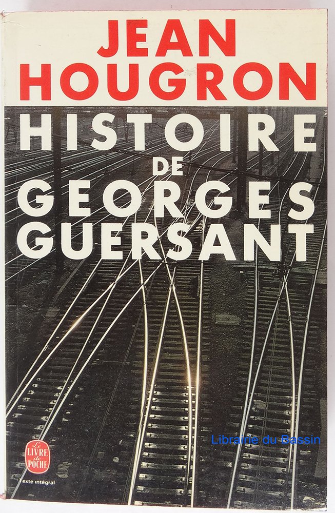 Histoire de Georges Guersant book