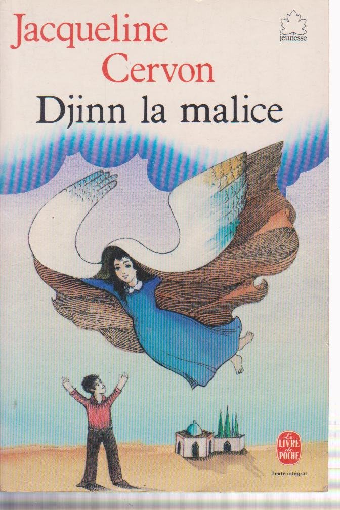 Djinn la Malice (Le Livre de poche) book