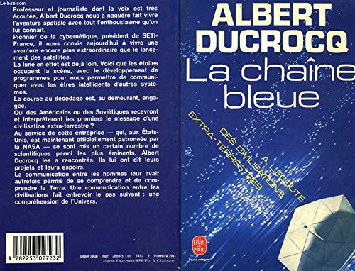La Chaîne bleue : à l'écoute des civilisations extra-terrestres (Le Livre de poche) Books