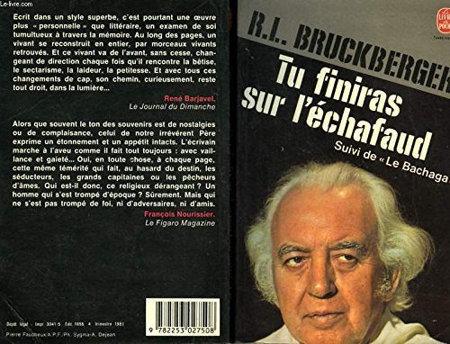 Tu finiras sur l'échafaud Suivi de Le Bachaga : Mémoires Books