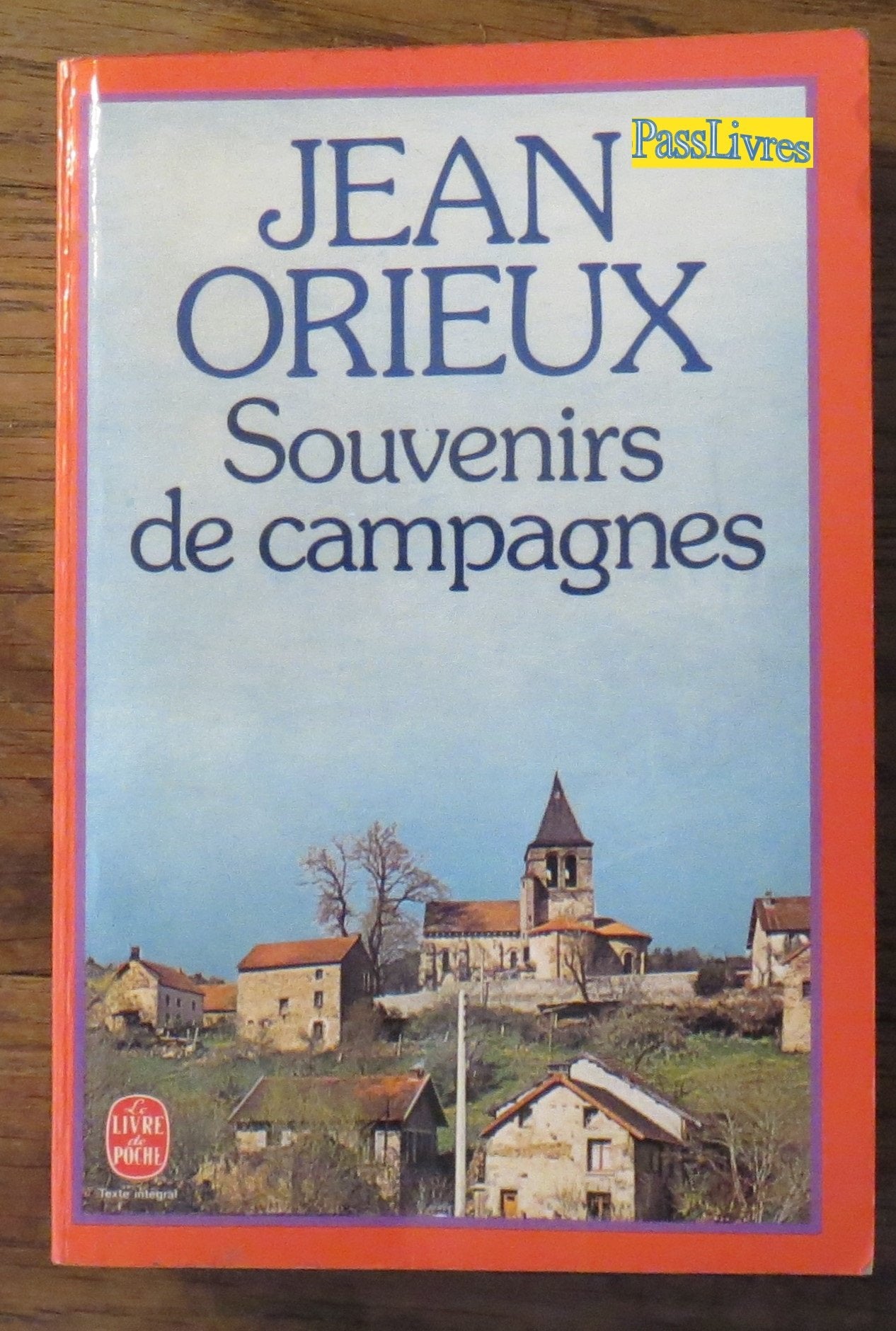Souvenirs de campagnes (Le Livre de poche) by Orieux, Jean Books