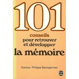101 conseils pour retrouver et développer la mémoire (Ldp Prat.Divers) Books