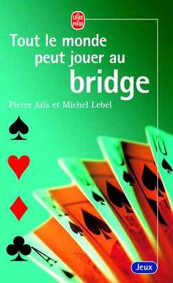 Tout le monde peut jouer au bridge Leisure, Home & Garden