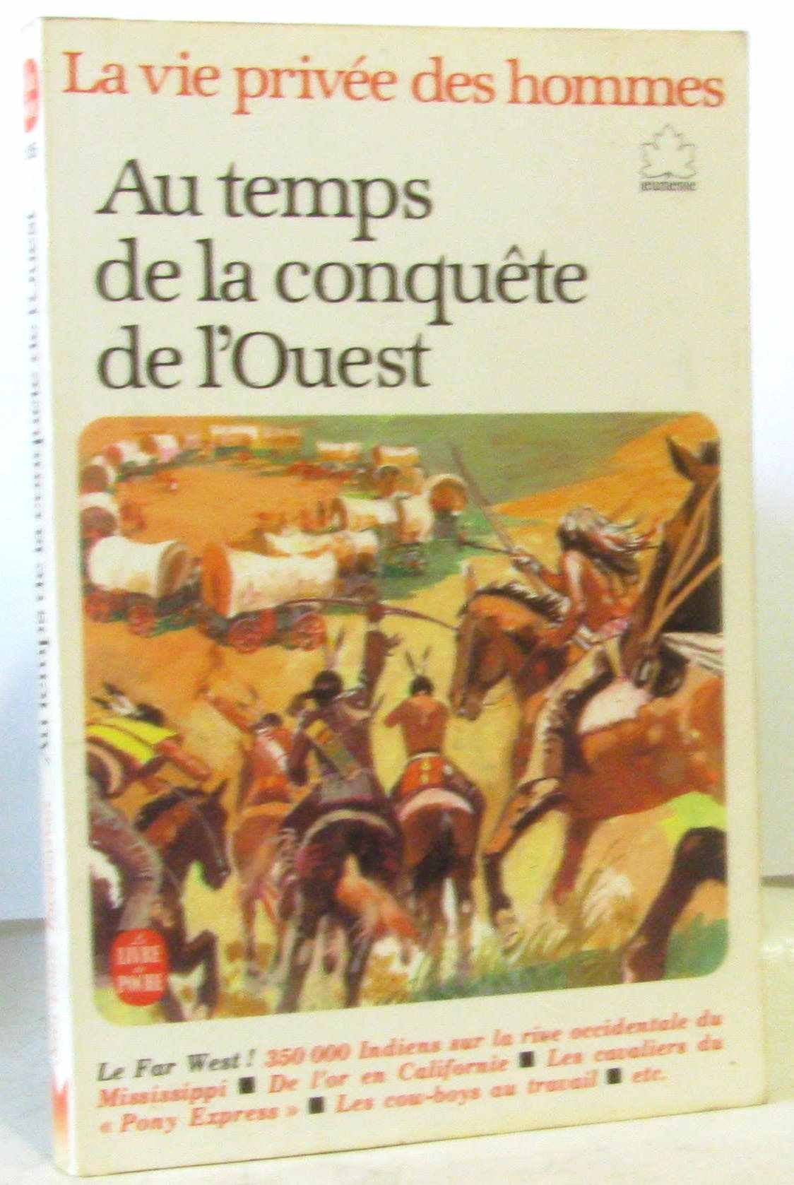 Au temps de la conquete de l'ouest Books
