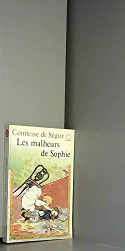 Les Malheurs de Sophie (Le Livre de poche) book