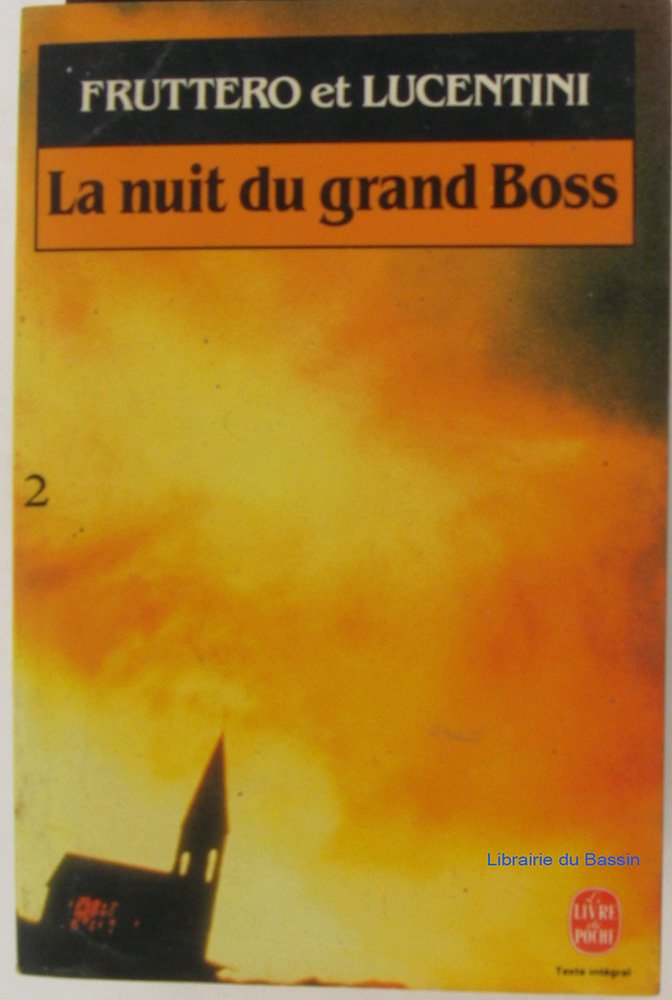 La nuit du grand boss : roman (005663) Books
