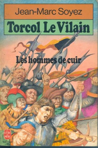 Torcol le Vilain: les Hommes de cuir book
