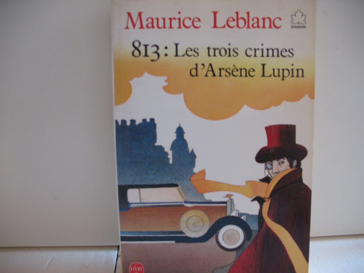 813 : Les trois crimes d'Arsène Lupin Books