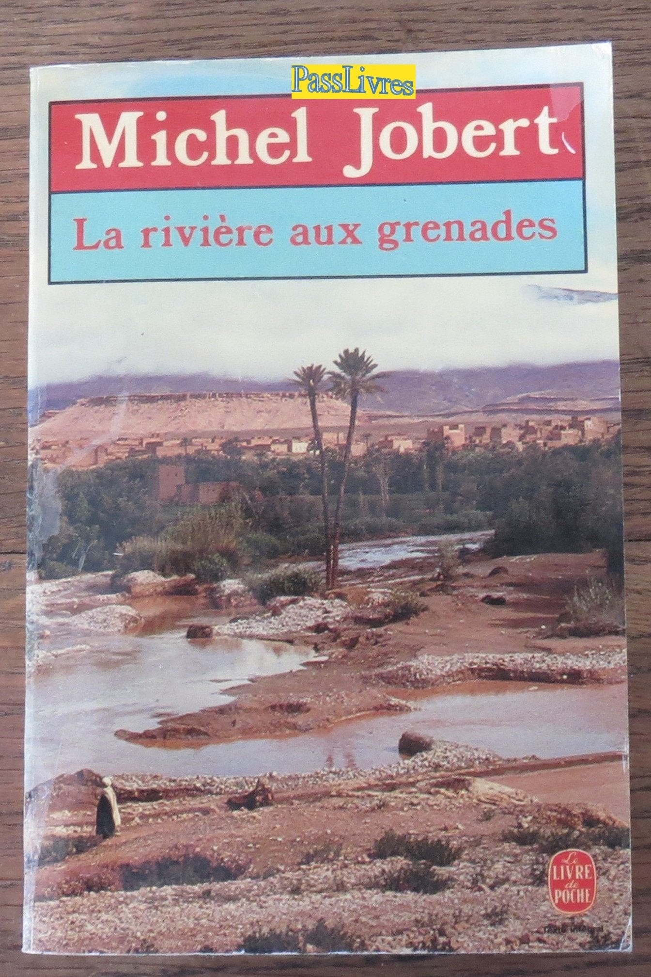 La riviere aux grenades : oued kroumane : roman (Ldp Littérature) Books