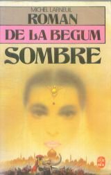 Le roman de la begum sombre Books