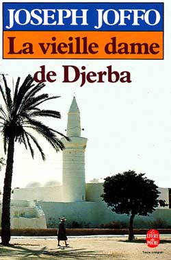 La vieille dame de Djerba Contemporary literature