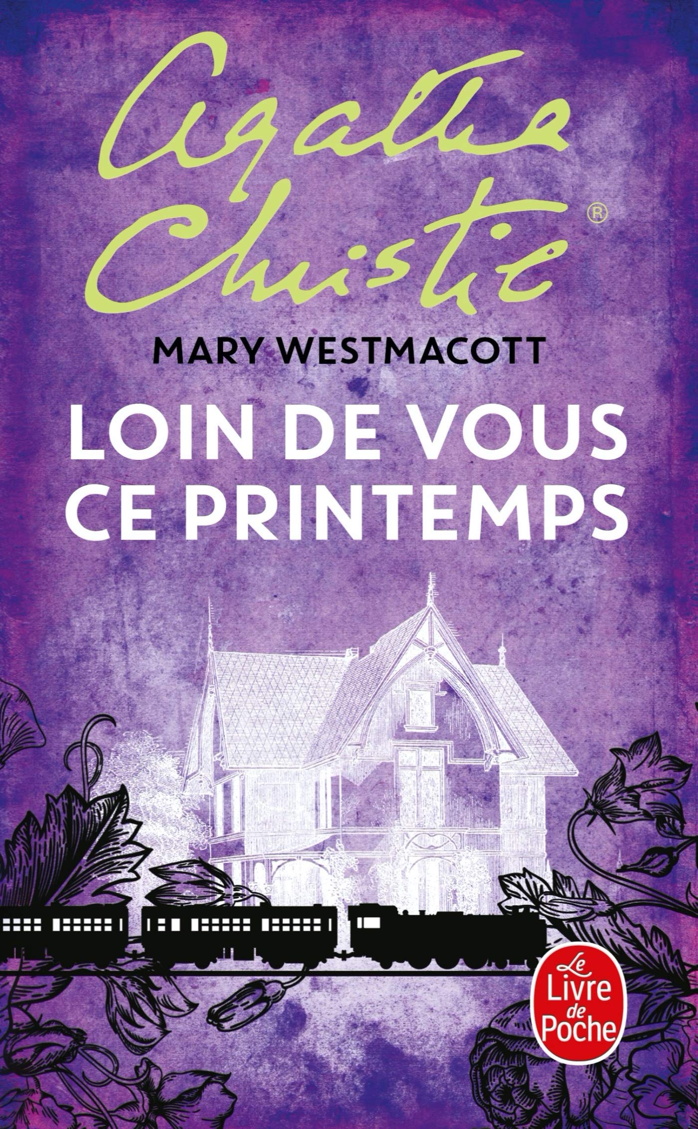 Loin de Vous Ce Printemps (Le Livre De Poche) Contemporary literature