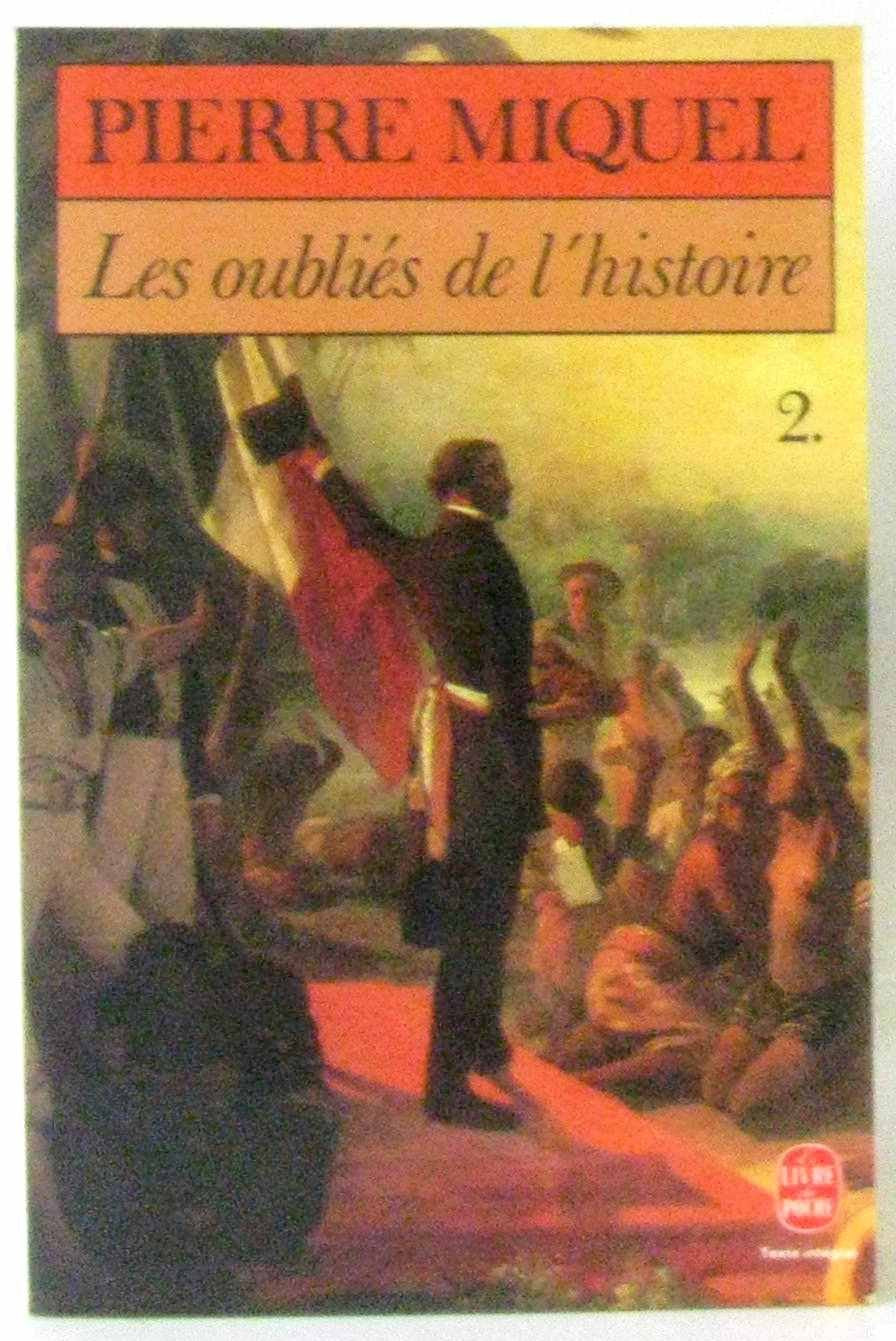 Les Oubliés de l'histoire. Vol. 2 Books