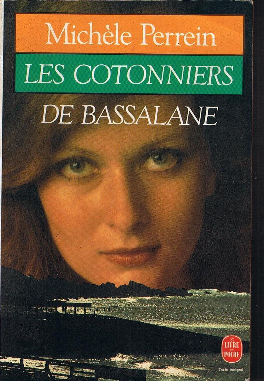 LES COTONNIERS DE BASSALANE book