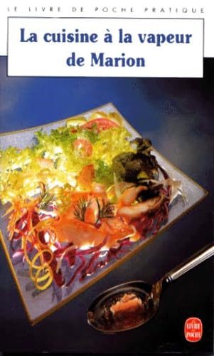 La cuisine à la vapeur de Marion Books