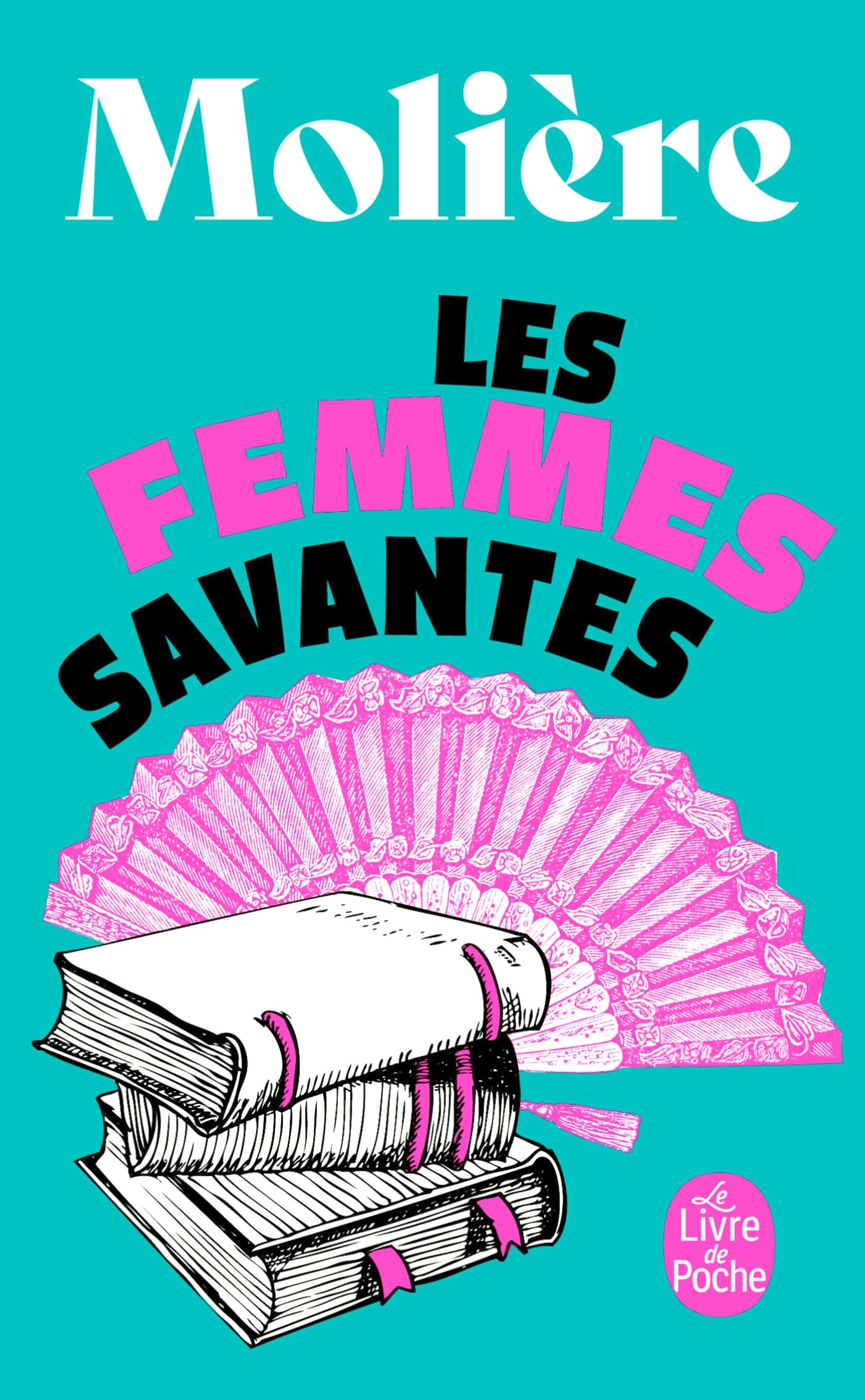 Les Femmes Savantes: Comédie, 1672 Drama