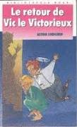 Le Retour de Vic le victorieux Books