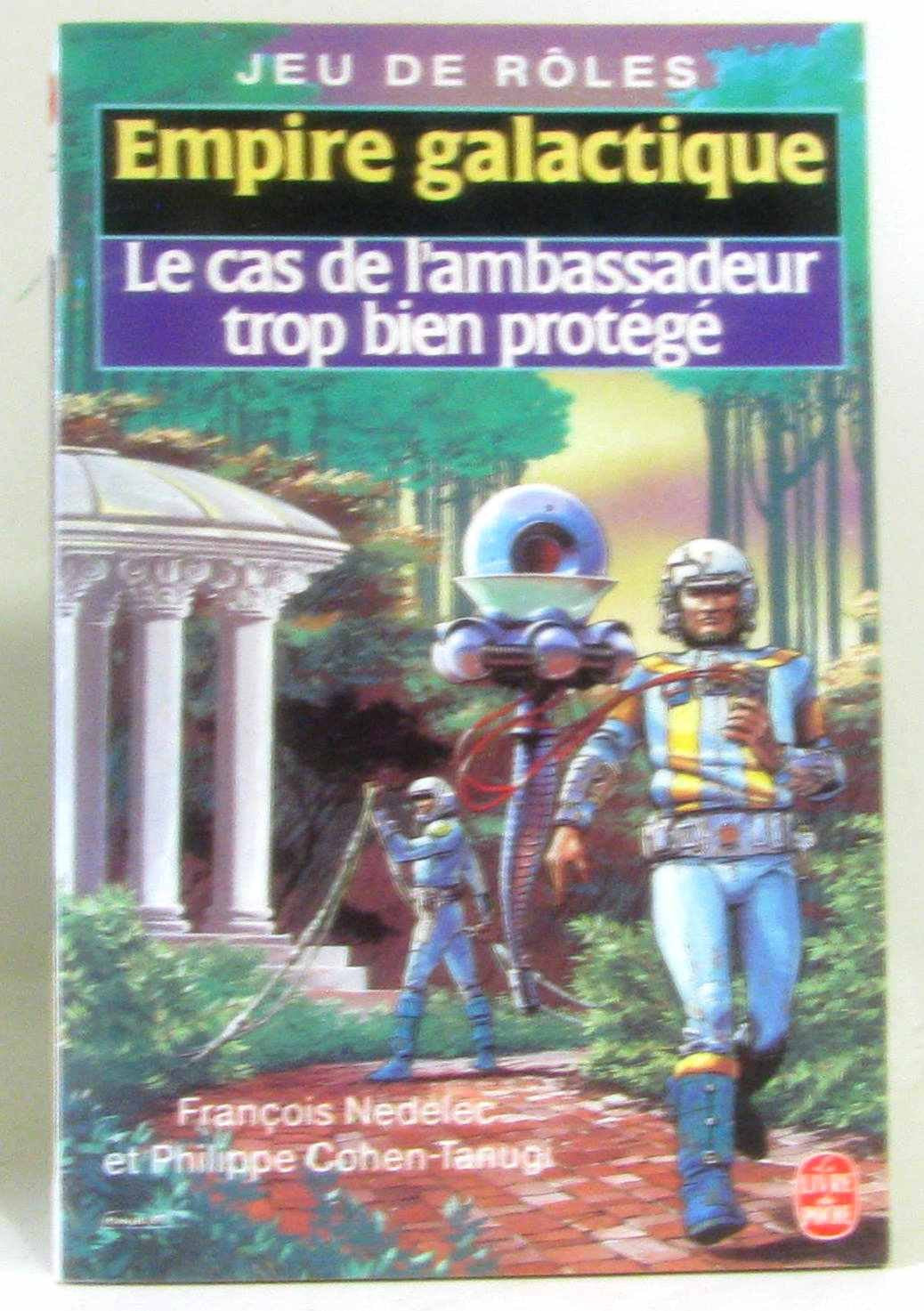 Le cas de l'ambassadeur trop bien protege / une aventure (007080) Books