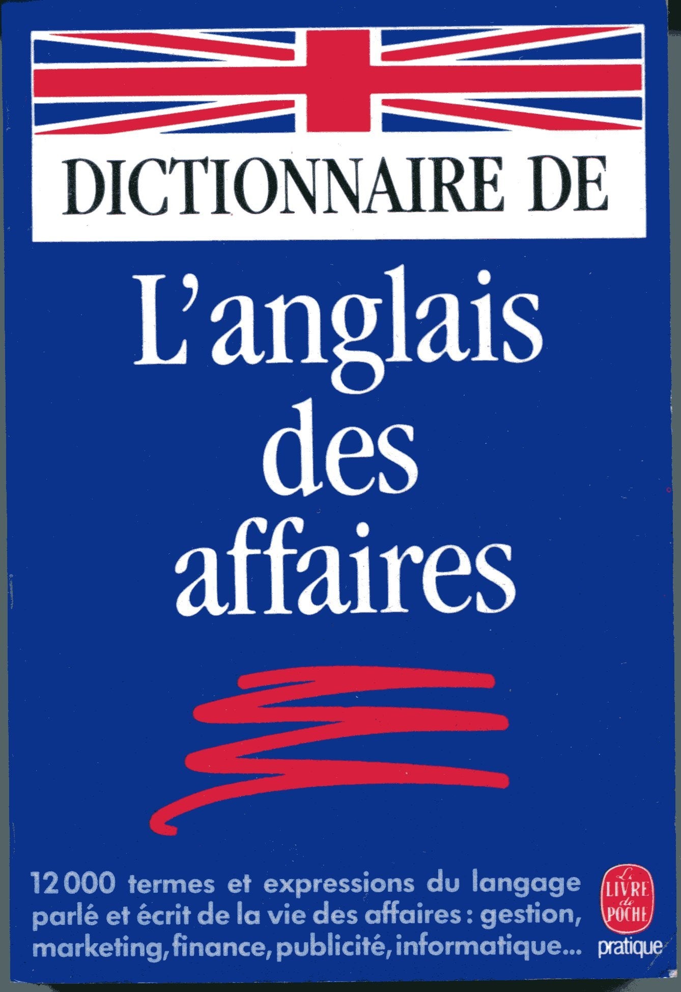 Dictionnaire De L'Anglais Des Affaires book