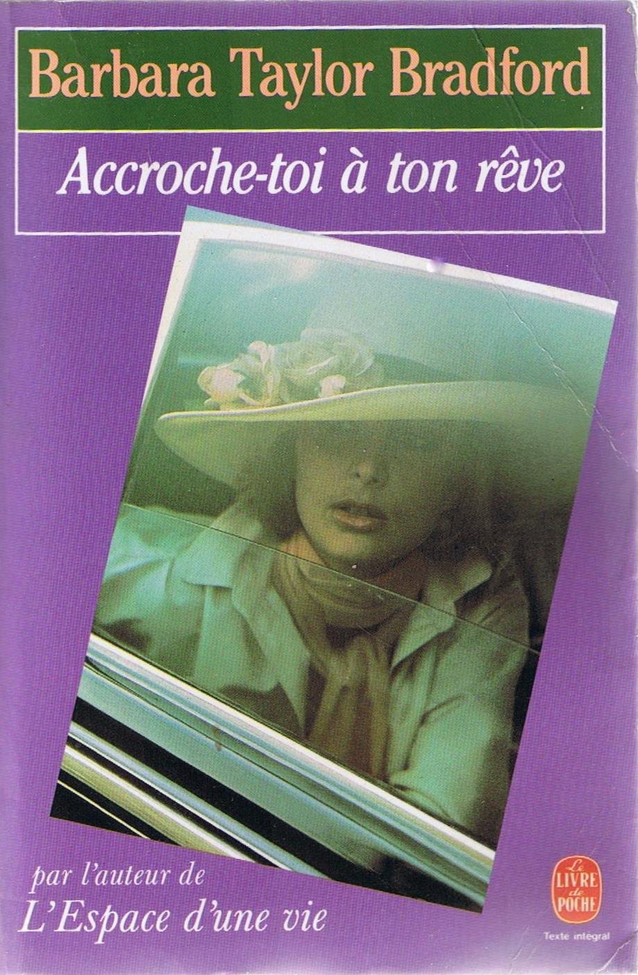 Accroche-toi à ton rêve Books