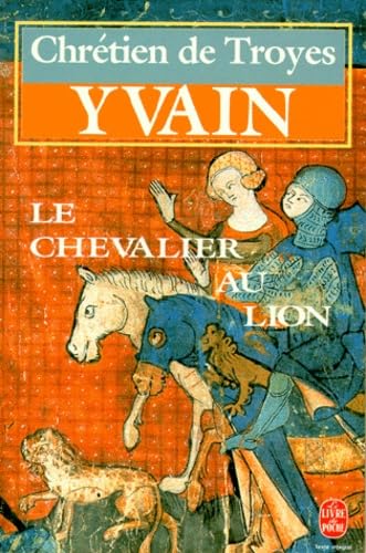 Yvain ou le Chevalier au lion Contemporary literature