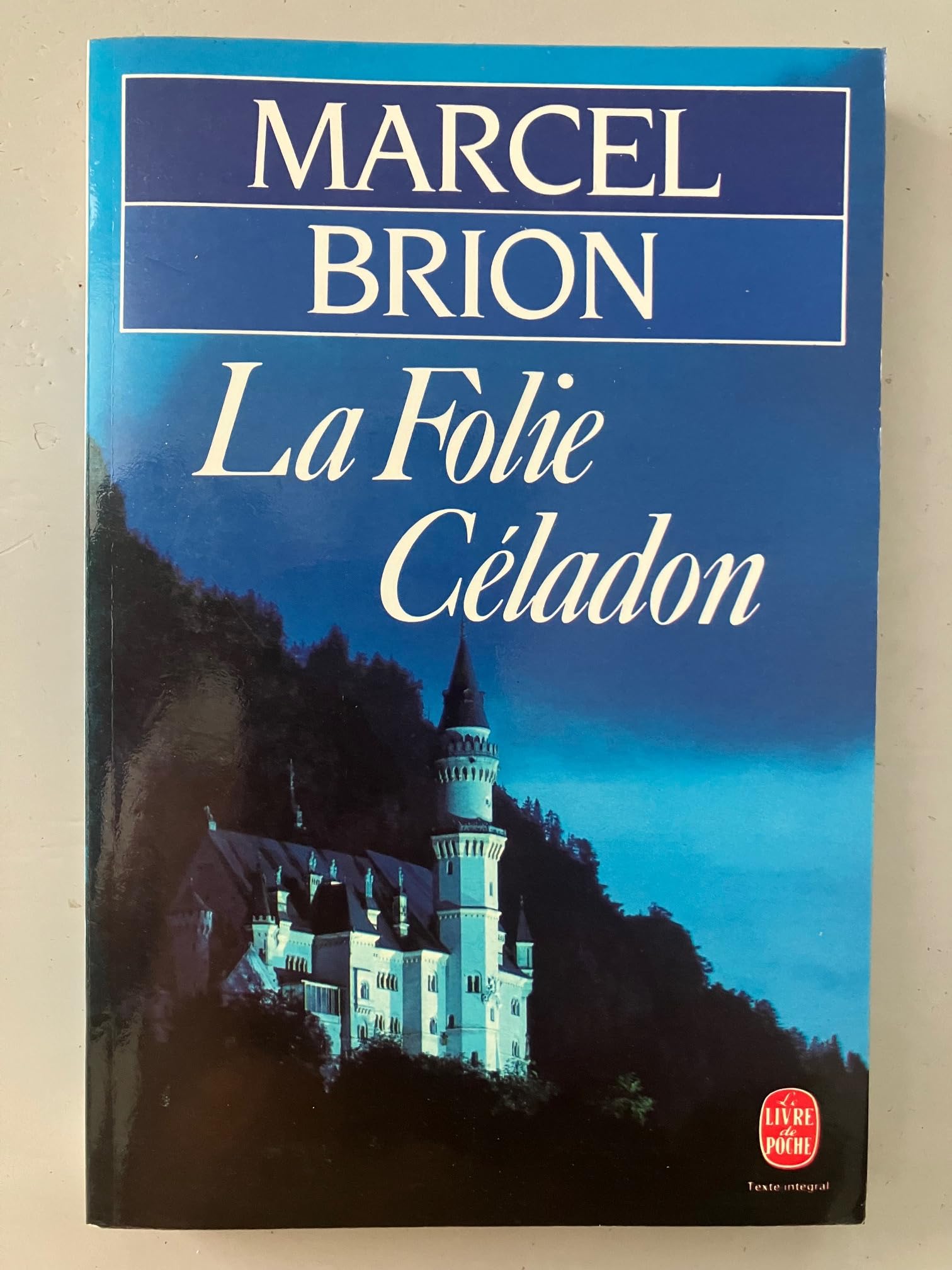 La folie celadon : roman (Ldp Littérature) Books
