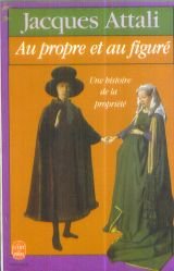 Au propre et au figuré: Une histoire de la propriété Books
