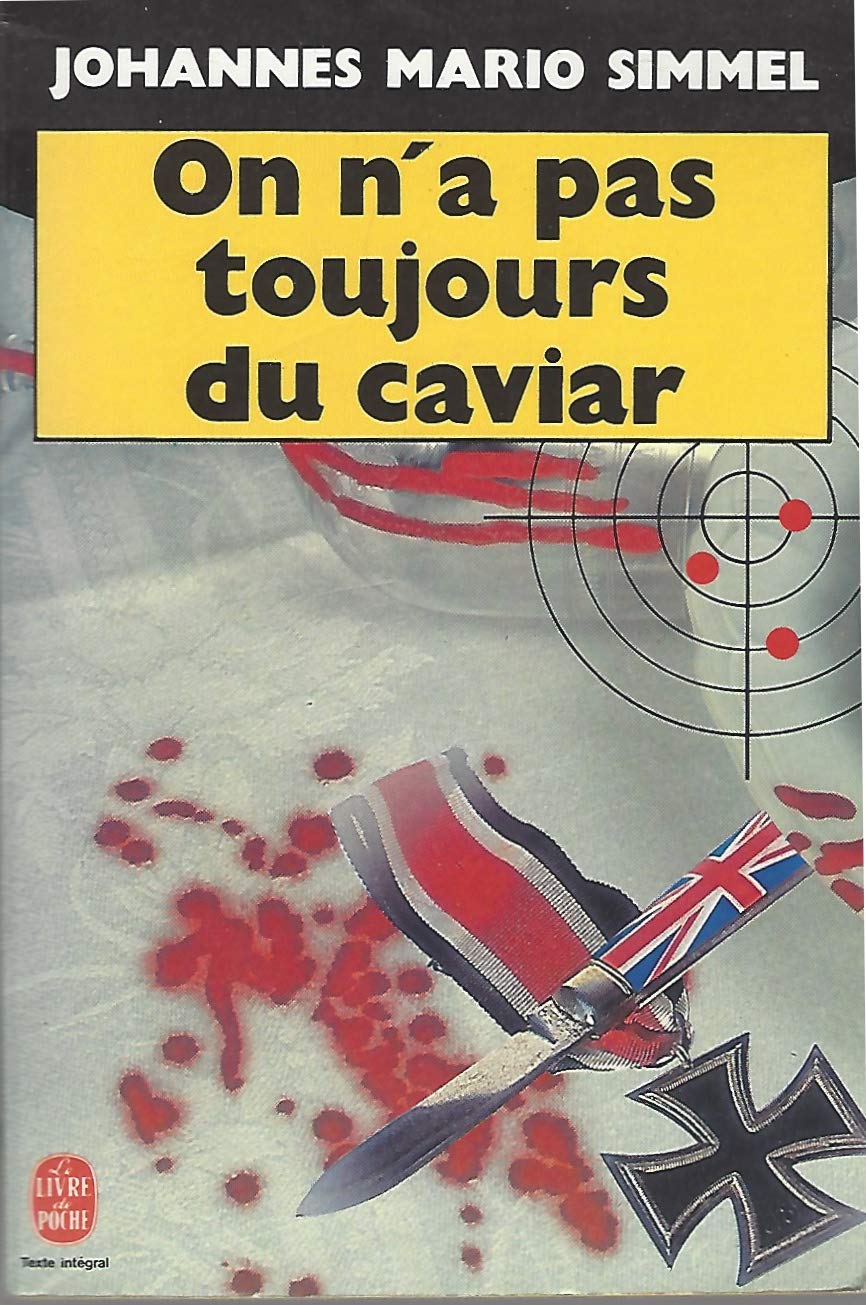 On n'a pas toujours du caviar Books