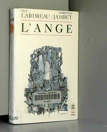 L'Ange : ontologie de la Révolution, tome 1 book