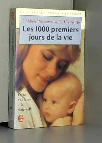 Les 1 000 Premiers Jours De La Vie. De La Naissance A La Maternelle Parents & Children