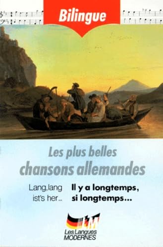 Les Plus Belles Chansons Allemandes Lang, Lang Ist'S Her : Il Y A Longtemps, Si Longtemps... Books