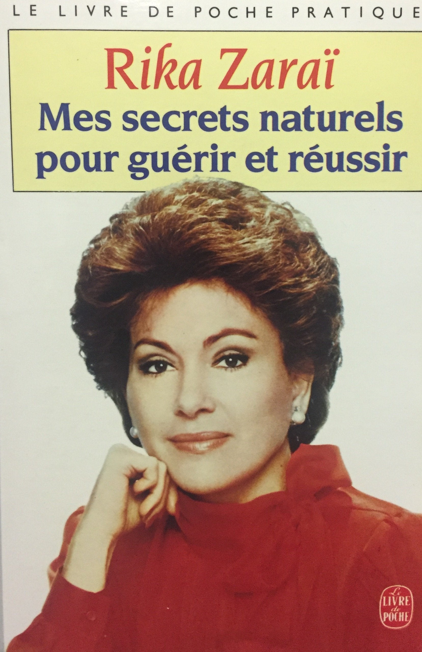 Mes secrets naturels pour guérir et réussir Books