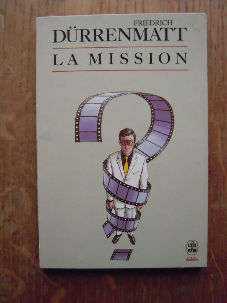 La Mission ou De l'observateur qui observe ses observateurs Books