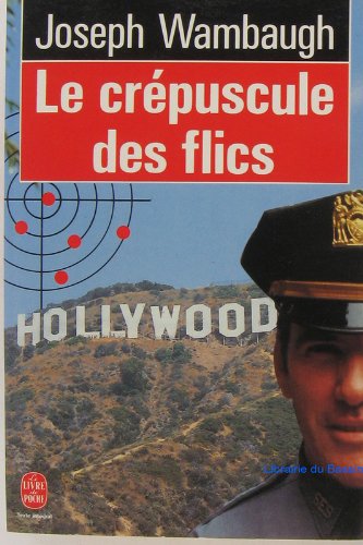 Le Crépuscule des flics Books