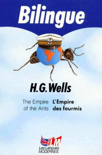 L'Empire des fourmis : et autres nouvelles Classics