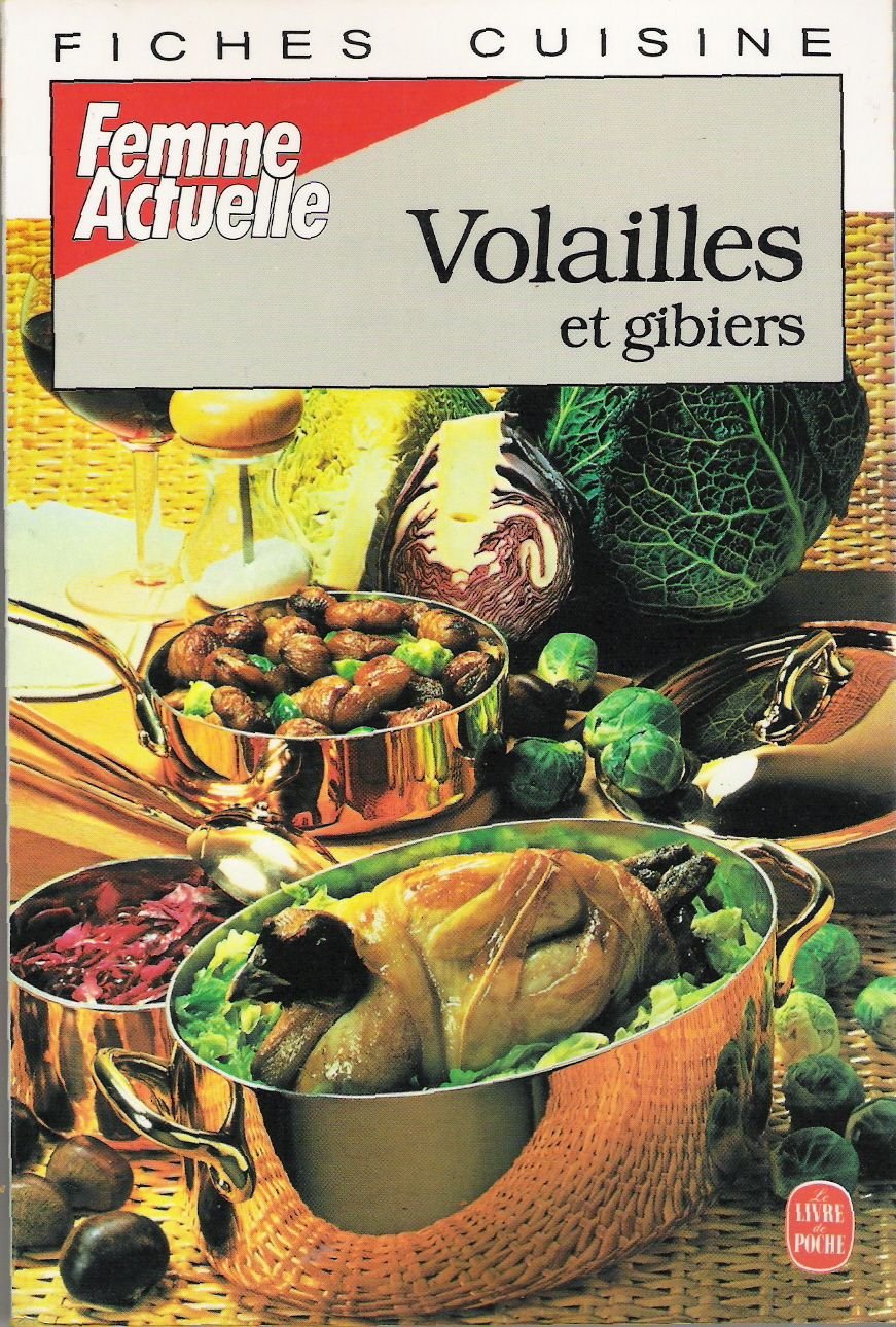 Fiches cuisine: Volailles et gibiers book