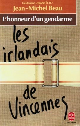Les Irlandais de Vincennes : l'honneur d'un gendarme book