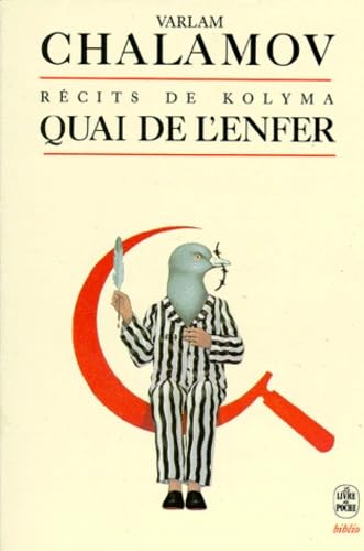 Récits de Kolyma. Vol. 1. Quai de l'enfer Books