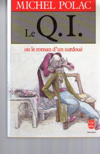 Le QI ou le Roman d'un surdoué Books