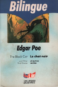 Le Chat Noir Et Autres Contes: (the Black Cat and Other Short Stories) Classics