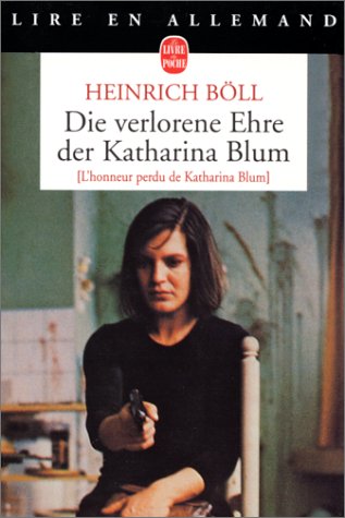 Die verlorene Ehre der Katharina Blum Books