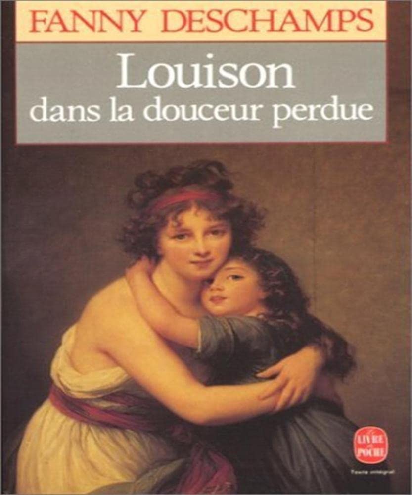 Louison dans la douceur perdue Books
