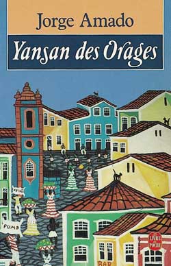 Yansan des orages : une histoire de sorcellerie : roman bahianais Books