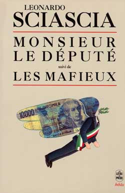 Monsieur le député. Les Mafieux book