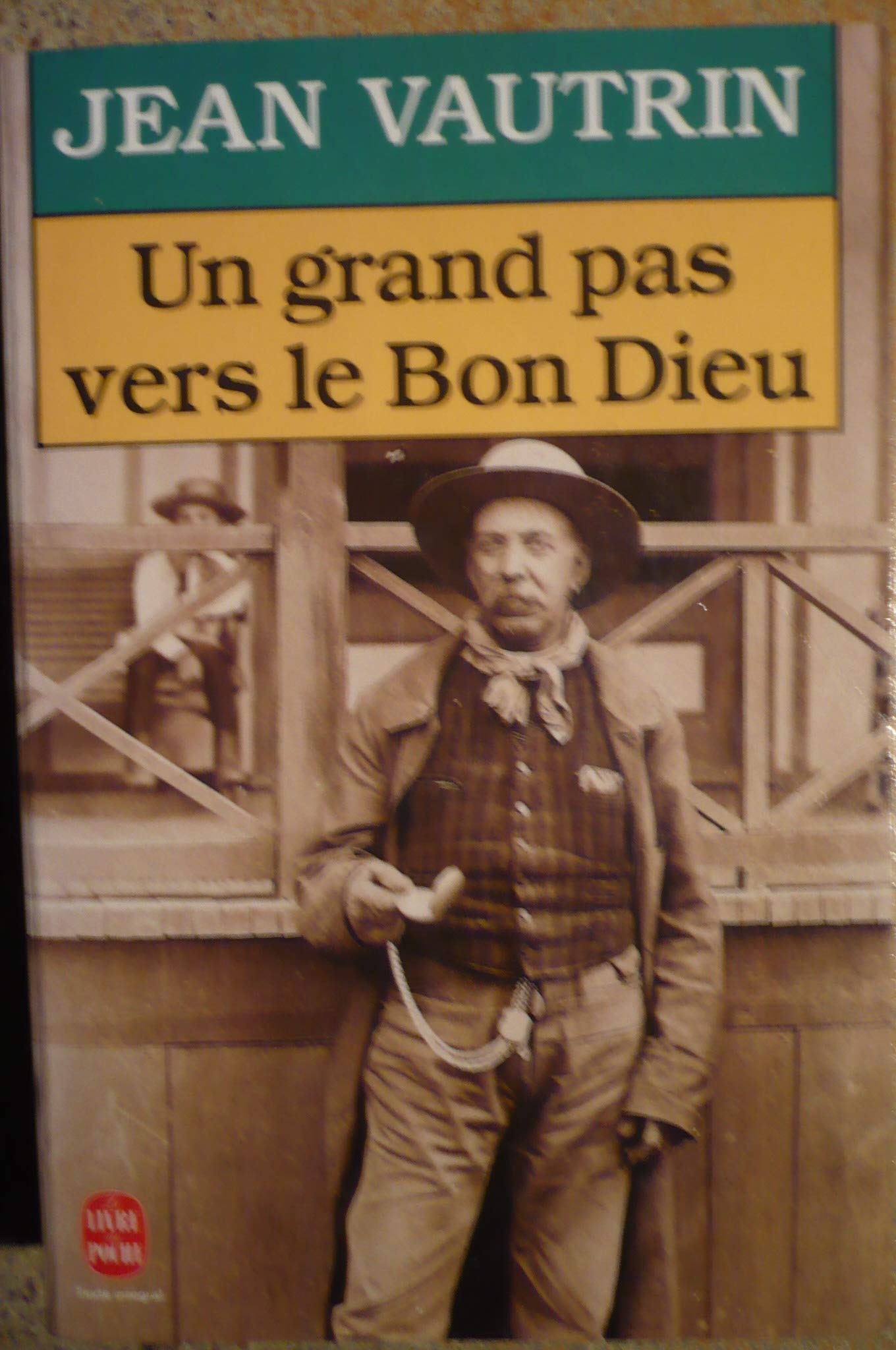 Un Grand Pas Vers Le Bon Dieu Contemporary literature
