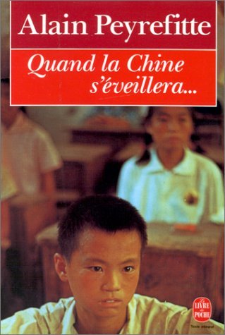 Quand la Chine s'éveillera-- le monde tremblera book