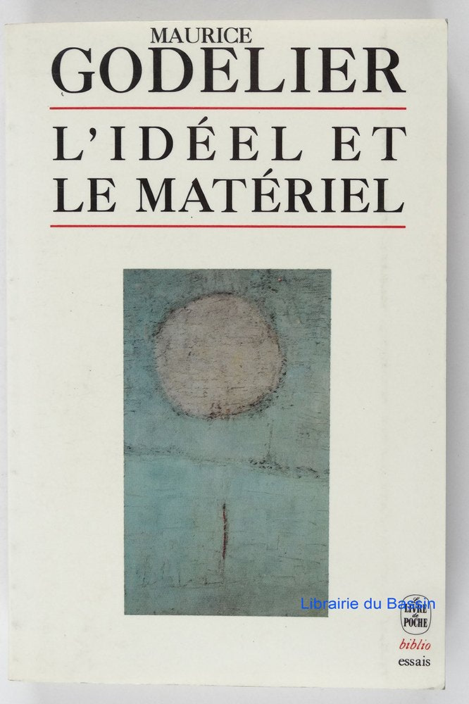 L'idéel et le matériel: Pensée, économies, sociétés Books