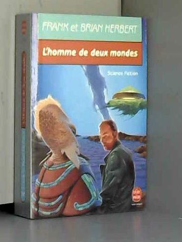L'Homme de deux mondes book