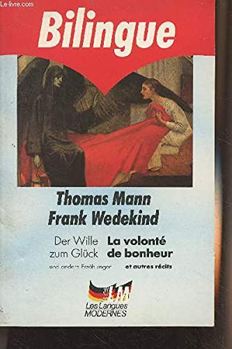 La Volonté du bonheur. Der Wille zum Glück : et autres récits Books